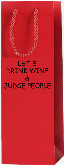 Let's Drink Wine and Judge People